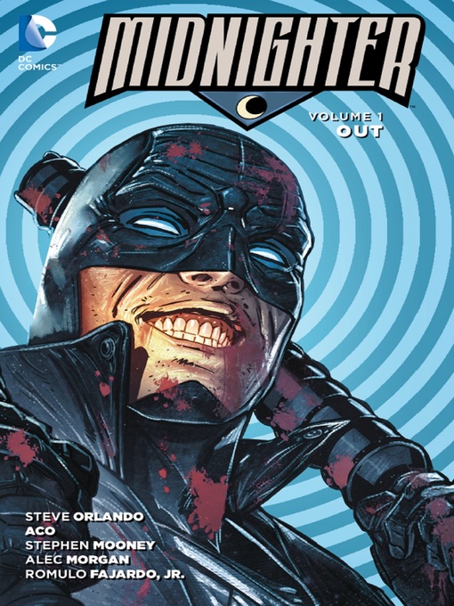 Title details for Midnighter (2015), Volume 1 by Steve Orlando - Available